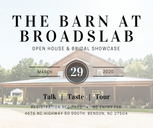 The Barn at Broadslab Open House and Bridal Tradeshow @ The Barn at Broadslab | Benson | North Carolina | United States